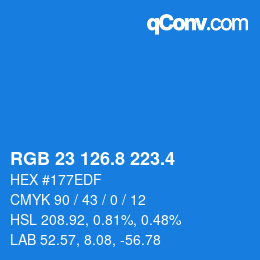 カラーコード: RGB 23 126.8 223.4 | qconv.com