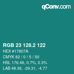 カラーコード: RGB 23 128.2 122 | qconv.com