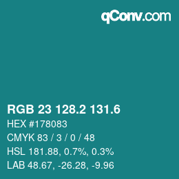 カラーコード: RGB 23 128.2 131.6 | qconv.com