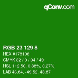 Color code: RGB 23 129 8 | qconv.com