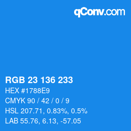 Color code: RGB 23 136 233 | qconv.com