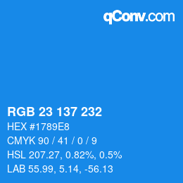 Color code: RGB 23 137 232 | qconv.com