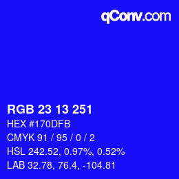 カラーコード: RGB 23 13 251 | qconv.com