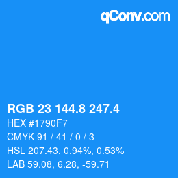 カラーコード: RGB 23 144.8 247.4 | qconv.com