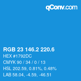 カラーコード: RGB 23 146.2 220.6 | qconv.com