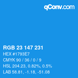カラーコード: RGB 23 147 231 | qconv.com