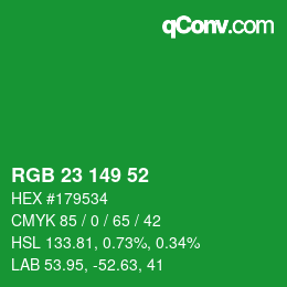 カラーコード: RGB 23 149 52 | qconv.com