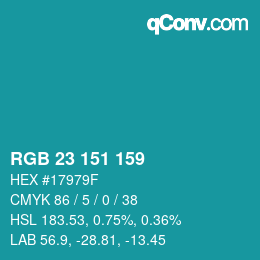 Color code: RGB 23 151 159 | qconv.com