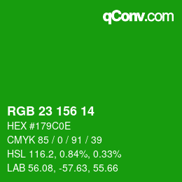 Color code: RGB 23 156 14 | qconv.com