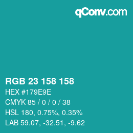 Color code: RGB 23 158 158 | qconv.com