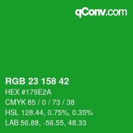 カラーコード: RGB 23 158 42 | qconv.com