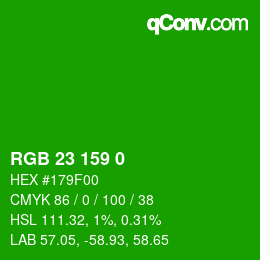 カラーコード: RGB 23 159 0 | qconv.com