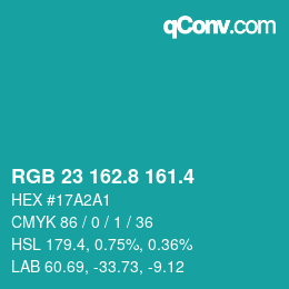 カラーコード: RGB 23 162.8 161.4 | qconv.com