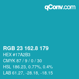 カラーコード: RGB 23 162.8 179 | qconv.com