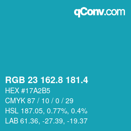 カラーコード: RGB 23 162.8 181.4 | qconv.com