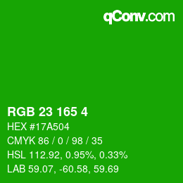カラーコード: RGB 23 165 4 | qconv.com