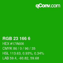 Color code: RGB 23 166 6 | qconv.com