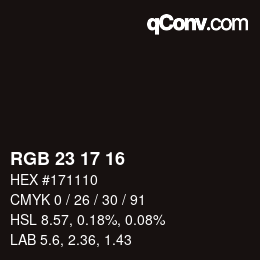 カラーコード: RGB 23 17 16 | qconv.com