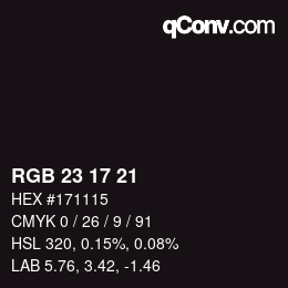 Color code: RGB 23 17 21 | qconv.com