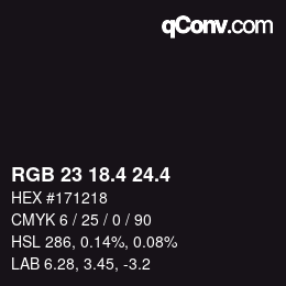 カラーコード: RGB 23 18.4 24.4 | qconv.com