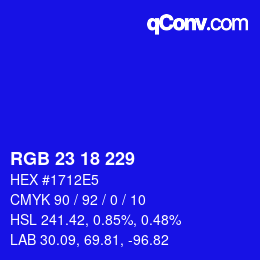 Color code: RGB 23 18 229 | qconv.com