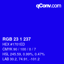 カラーコード: RGB 23 1 237 | qconv.com