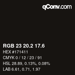 カラーコード: RGB 23 20.2 17.6 | qconv.com