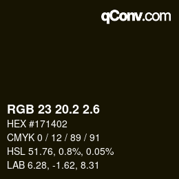 カラーコード: RGB 23 20.2 2.6 | qconv.com