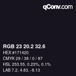 カラーコード: RGB 23 20.2 32.6 | qconv.com