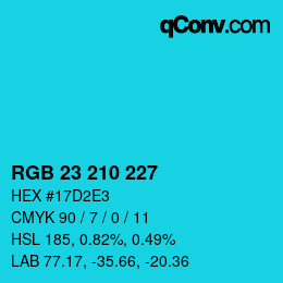 カラーコード: RGB 23 210 227 | qconv.com