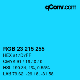 カラーコード: RGB 23 215 255 | qconv.com
