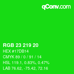 Farbcode: RGB 23 219 20 | qconv.com