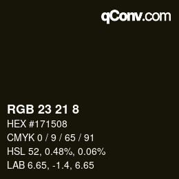 颜色代码: RGB 23 21 8 | qconv.com