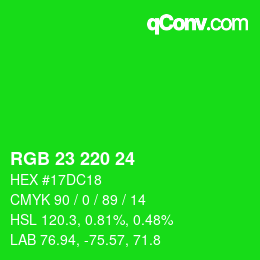 Color code: RGB 23 220 24 | qconv.com