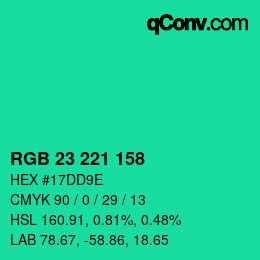 カラーコード: RGB 23 221 158 | qconv.com