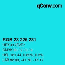 Color code: RGB 23 226 231 | qconv.com