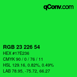 Color code: RGB 23 226 54 | qconv.com