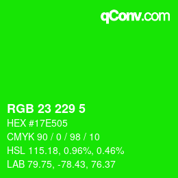 カラーコード: RGB 23 229 5 | qconv.com