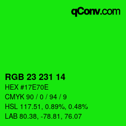 Color code: RGB 23 231 14 | qconv.com