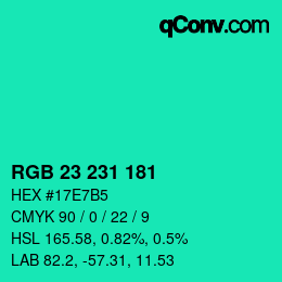 カラーコード: RGB 23 231 181 | qconv.com