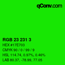 Color code: RGB 23 231 3 | qconv.com