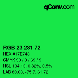 Color code: RGB 23 231 72 | qconv.com