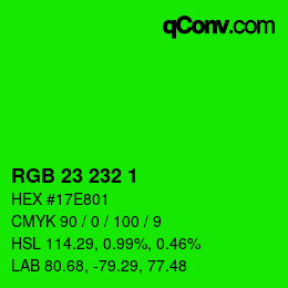 カラーコード: RGB 23 232 1 | qconv.com