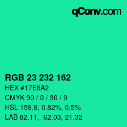 カラーコード: RGB 23 232 162 | qconv.com
