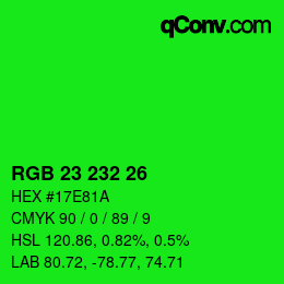 カラーコード: RGB 23 232 26 | qconv.com