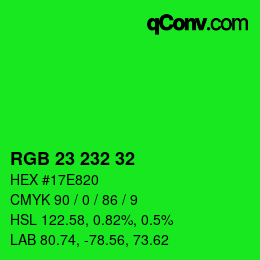 颜色代码: RGB 23 232 32 | qconv.com