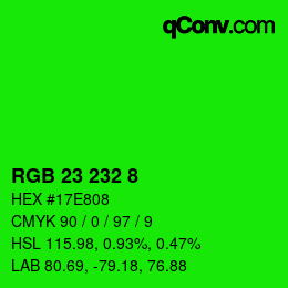 Color code: RGB 23 232 8 | qconv.com