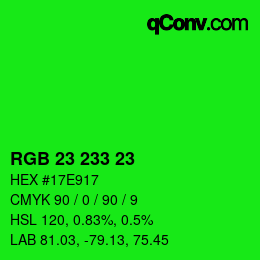 Color code: RGB 23 233 23 | qconv.com