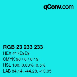 Color code: RGB 23 233 233 | qconv.com