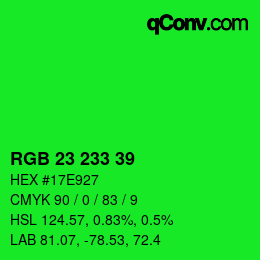 Color code: RGB 23 233 39 | qconv.com
